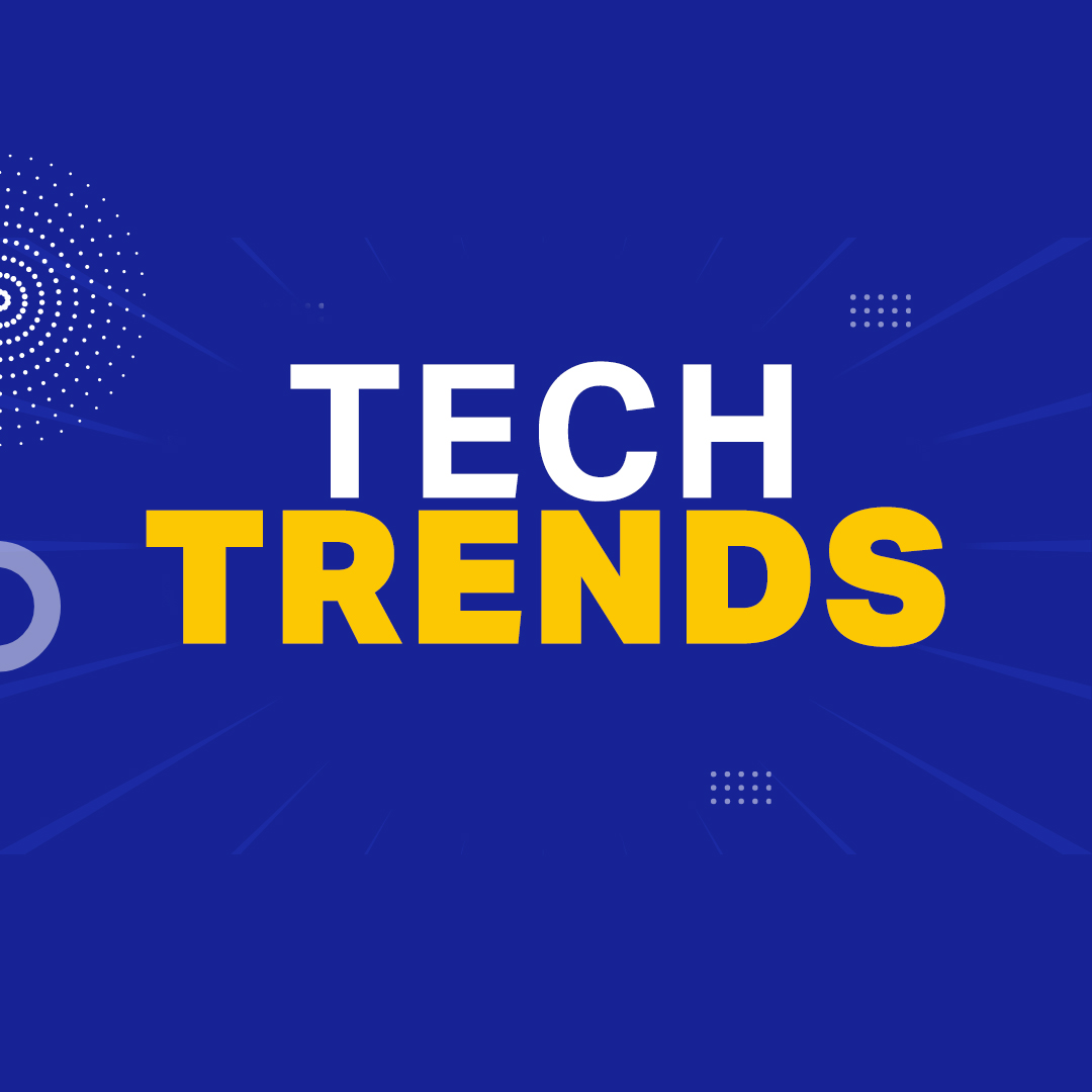 3 Tech Trends To Look Out For In 2023