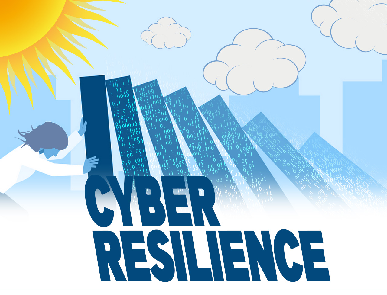 A Resilient Organization Starts with Cyber Resilience — Here’s Why