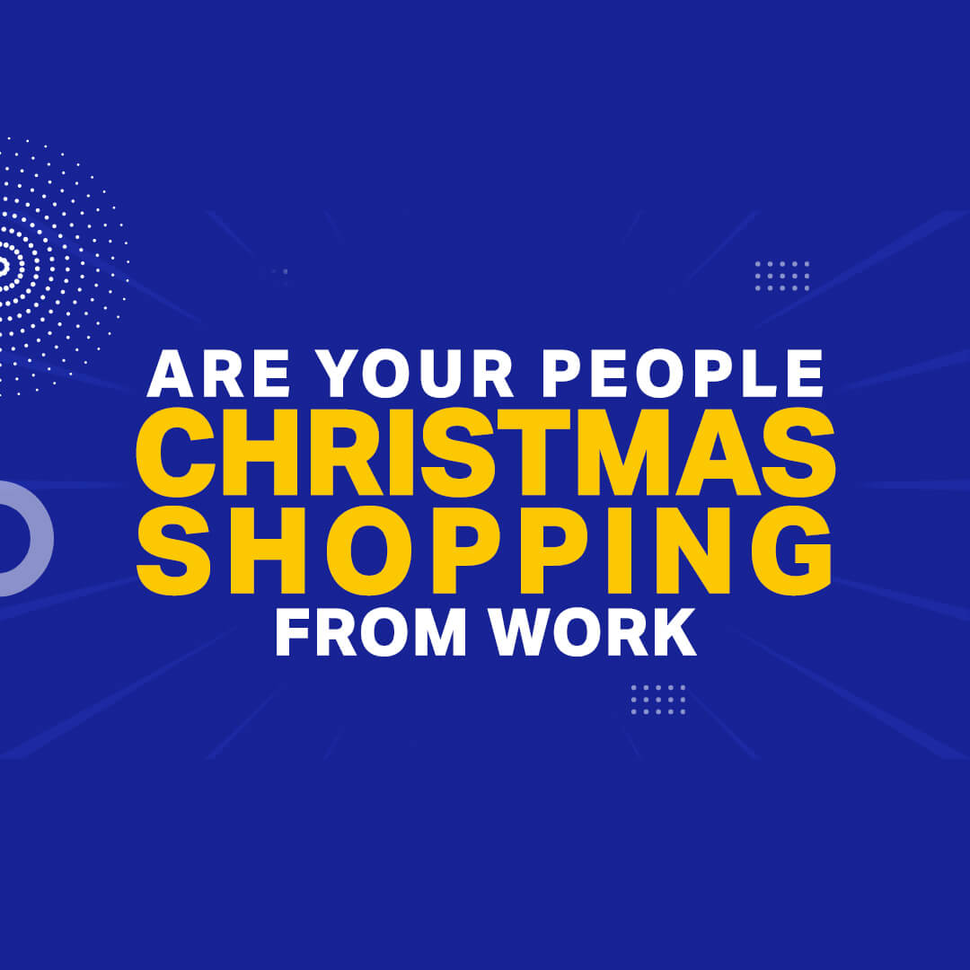 Are Your Employees Holiday Shopping From Work?