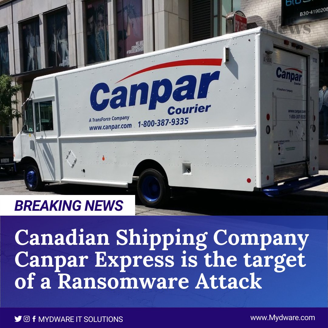 Canadian Shipping Company Canpar Express is the target of a Ransomware Attack
