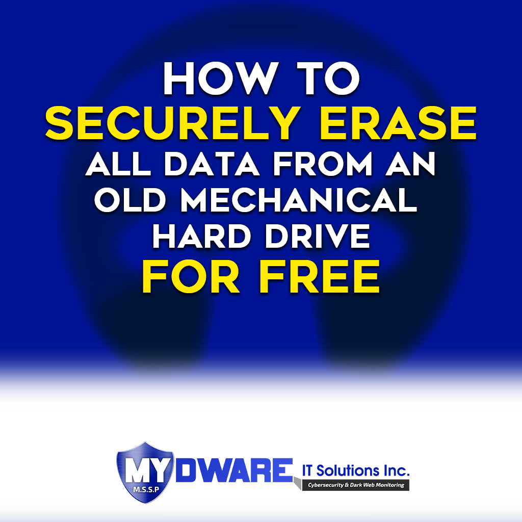 How To Securely Erase All Data From an Old Mechanical Hard Drive for FREE