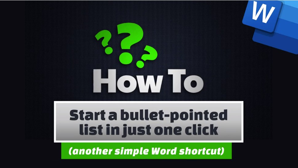 How To Start A Bullet-Pointed List In Just One Click