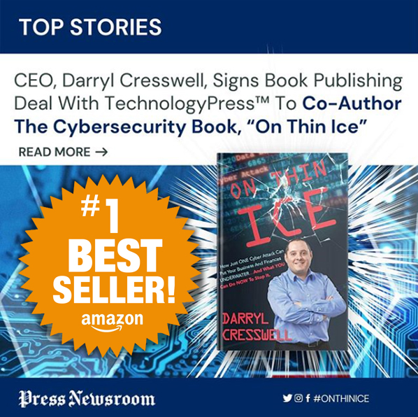 President & CEO, Darryl Cresswell, Signs Publishing Deal To Co-Author the book, “On Thin Ice”
