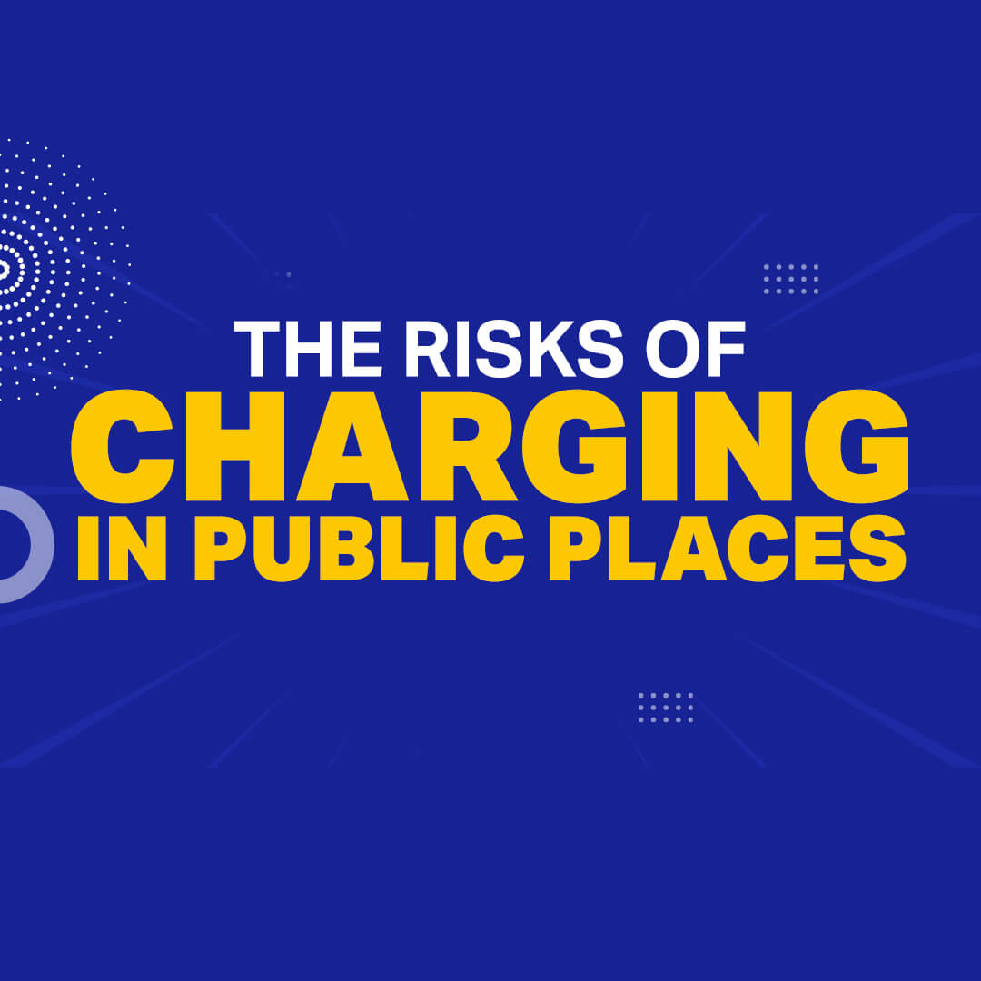 Charging in Public Places? Watch Out for “Juice Jacking”