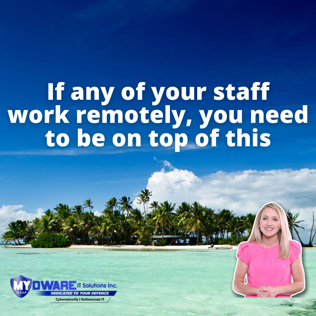 You Need To Be Aware Of This If Any Of Your Employees Work Remotely