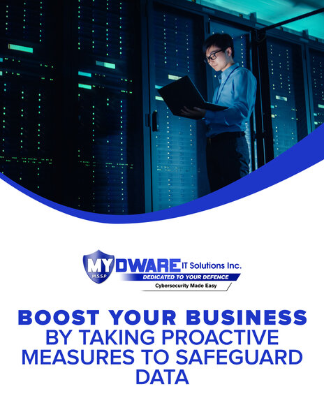 Boost Your Business By Taking Proactive Measures To Safeguard Data