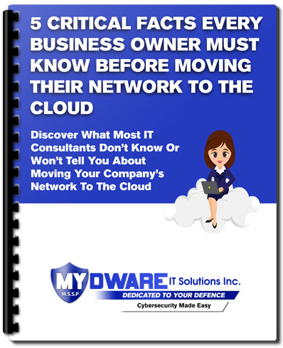 5 Critical Facts Every Business Owner Must Know Before Moving Their Network To The Cloud